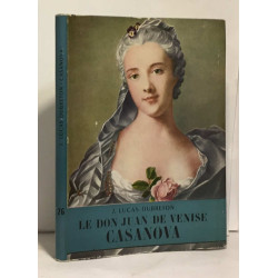 Le Don Juan de Venise Casanova