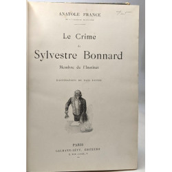 Le crime de Sylvestre Bonnard + Résurrection + La flamme + Moune...