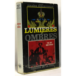 Lumières et ombres - tel est mon siècle