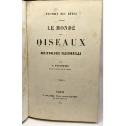 Le monde des oiseaux - ornithologie passionnelle - L'esprit des...