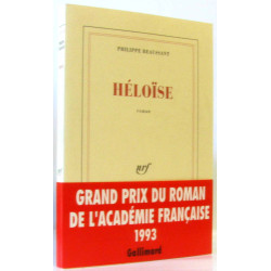 Héloïse - Grand Prix du Roman de l'Académie Française 1993