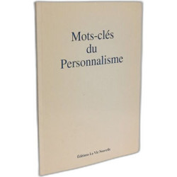 Mots-clés du personnalisme --- août-septembre 94