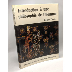 Introdcution à une philosophie de l'Homme