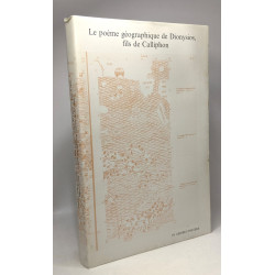Le Poème Géographique De Dionysios Fils De Calliphon --- classe...