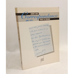 André Gide et Henri de Régnier: Correspondance 1891-1911