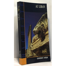 Au Liban - guide visa