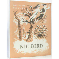 Nic Bird illustrations de J. Lassauvajue couverture de M. de la...