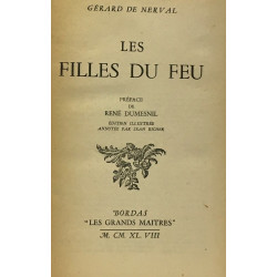 Les filles du feu --- collection les grands maîtres --- préface...