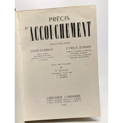 Précis d'accouchement --- 11e édition entièrement revue par le...