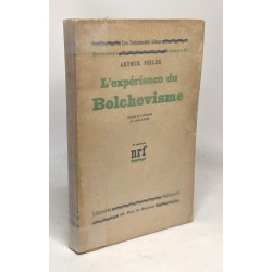 L'expérience du Bolchevisme - les documents bleus