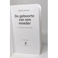 De geboorte van een moeder: over zwanger zijn en moeder worden