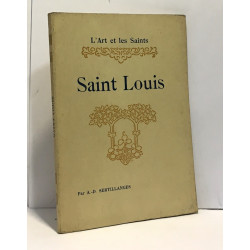 Saint louis - l'art et les saints (43 illustrations)