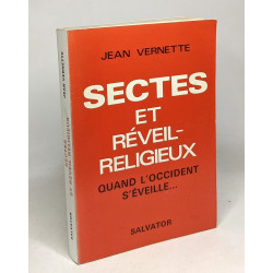 Sectes et reveil religieux quand l'occident s'éveille