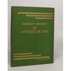 Histoire d'un conscrit de 1813