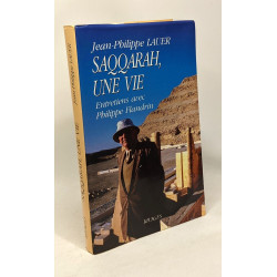 Saqqarah / une vie entretiens avec Philippe Flandrin