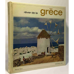 Rêver de la Grèce