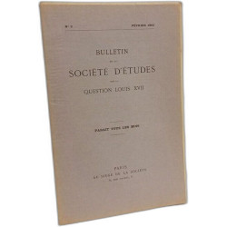 Bulletin de la société d'études sur la question Louis XVII - N°2