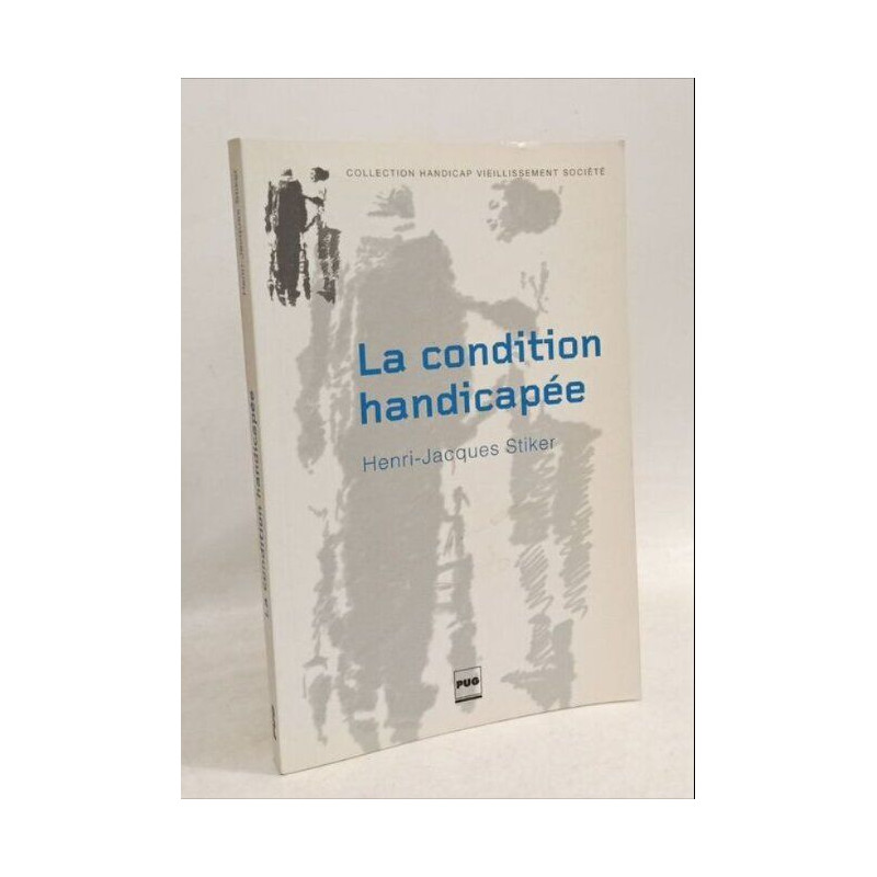 La condition handicapée