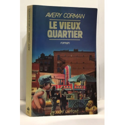 Le vieux quartier