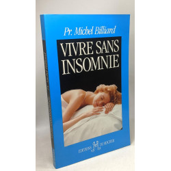 Vivre sans insomnie