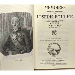 Mémoires complets et authentiques de Joseph Fouché duc d'Otrante...