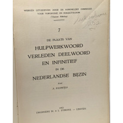 De plaats van hulpwerkerwoord verleden deelwoord en infinitief in...