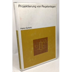 Projektierung von Regelanlagen