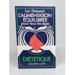 L'Alimentation equilibree pour tous les ages dietetique
