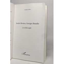 Andre Breton Georges Bataille le Vif du Sujet