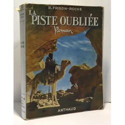 La piste oubliée