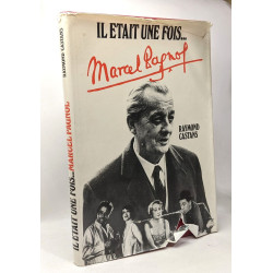 Il était une fois Marcel Pagnol
