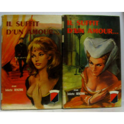 Il suffit d'un amour (tome premier et second)