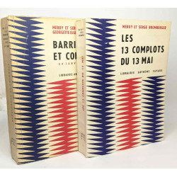 Barricades et colonels 24 janvier 1960 + Les 13 complots du 13 Mai...