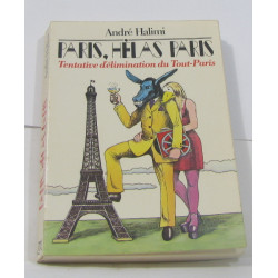 Paris hélas paris