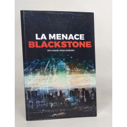 LA MENACE BLACKSTONE