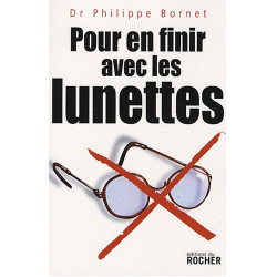 Pour en finir avec les lunettes
