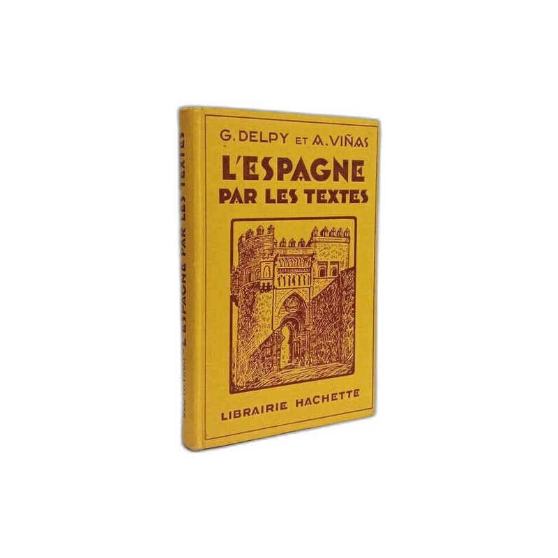 L'Espagne par les textes