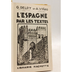 L'Espagne par les textes