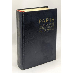 Paris - Hauts de Seine - Seine-St Denis - Val de Marne --- les...