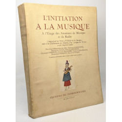 L'initiation à la musique à l'usage des amateurs de musique et de...