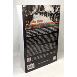 17 juin 1940 l'armistice était inévitable ? : La fin d'un mythe