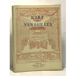 L'art de Versailles et les nouvelles acquisitions du musée -...