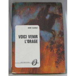 Voici venir l'orage