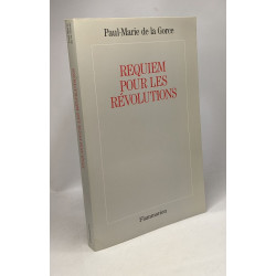 Requiem pour les révolutions