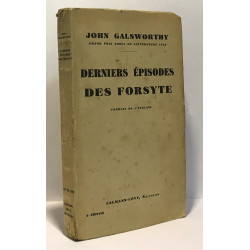Derniers épisodes des forsyte