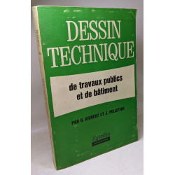 Dessin technique de travaux publics et de bâtiment