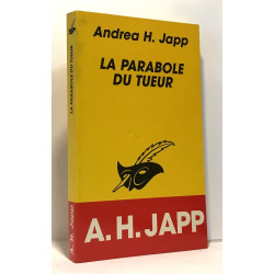La parabole du tueur