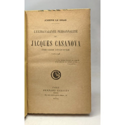 L'extravagante personnalité de Jacques Casanova chevalier...