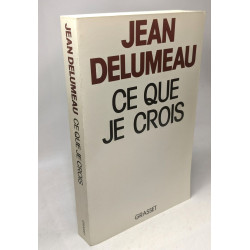 Ce que je crois