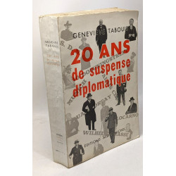 20 ans de suspense diplomatique